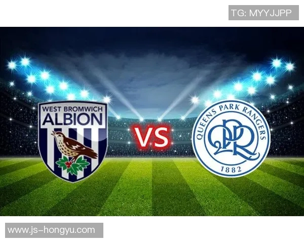 女王巡游与西布朗姆的精彩对决揭示英冠联赛新篇章